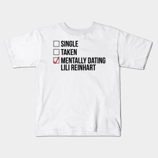 MENTALLY DATING LILI REINHART Kids T-Shirt